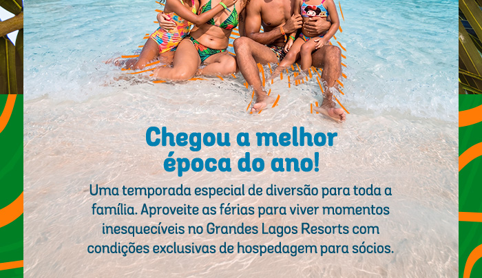 Grandes Lagos - Férias de Julho